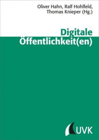 Книга Digitale Öffentlichkeit(en) Oliver Hahn