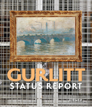 Książka Gurlitt Status Report Kunst- und Ausstellungshalle der Bundesrepublik Deutschland GmbH