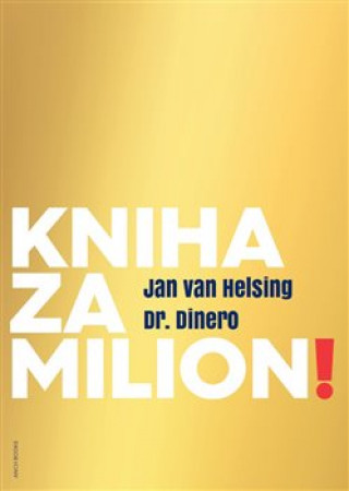 Kniha Kniha za milion! Jan van Helsing
