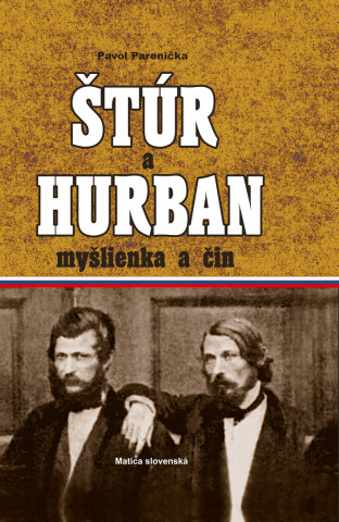 Könyv Štúr a Hurban Pavol Parenička