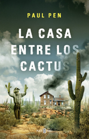 Kniha La casa entre los cactus PAUL PEN