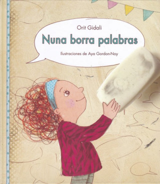 Livre NUNA BORRA PALABRAS ORIT GIDALI