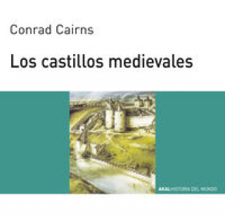 Könyv Los castillos medievales Conrad Cairns