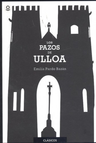 Kniha Los pazos de Ulloa EMILIA PARDO BAZAN