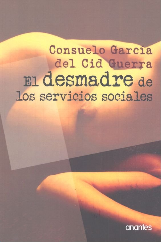 Kniha DESMADRE DE LOS SERVICIOS SOCIALES 