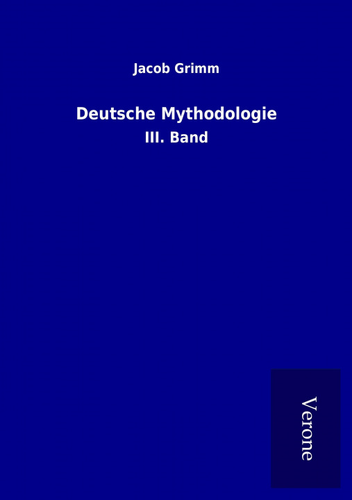 Knjiga Deutsche Mythodologie Jacob Grimm