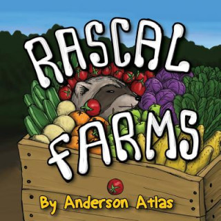 Kniha Rascal Farms Anderson Atlas