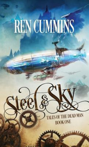 Kniha Steel & Sky Ren Cummins