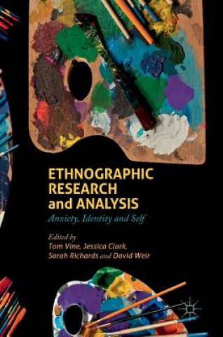 Kniha Ethnographic Research and Analysis Tom Vine
