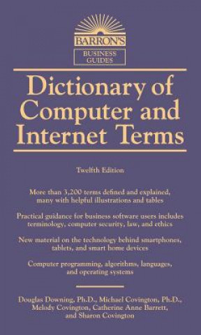 Carte Dictionary of Computer and Internet Terms Douglas Downing