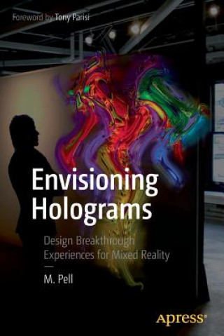 Kniha Envisioning Holograms Pell