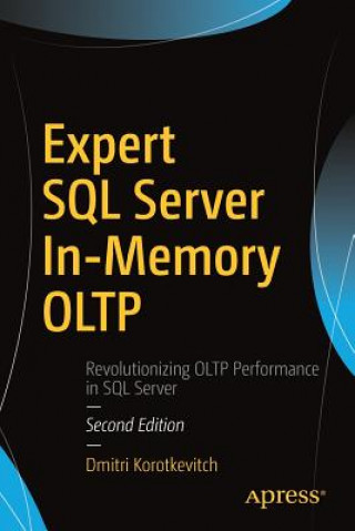 Carte Expert SQL Server In-Memory OLTP Dmitri Korotkevitch