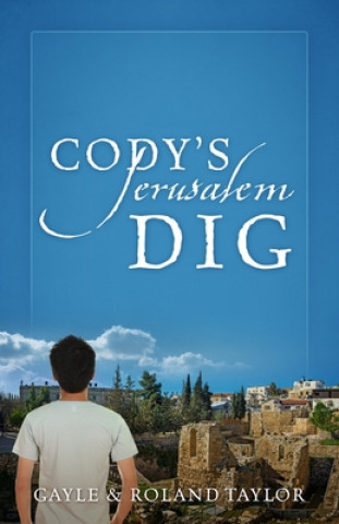 Książka Cody's Jerusalem Dig Gayle Taylor