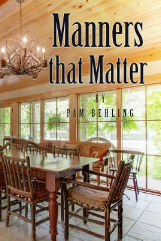 Książka Manners That Matter Pam Behling