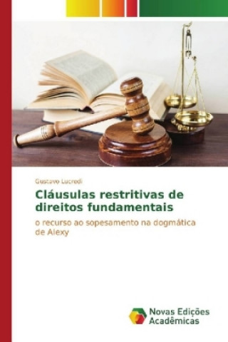 Carte Cláusulas restritivas de direitos fundamentais Gustavo Lucredi