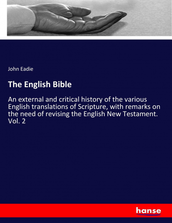 Kniha The English Bible John Eadie