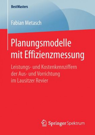 Kniha Planungsmodelle Mit Effizienzmessung Fabian Metasch