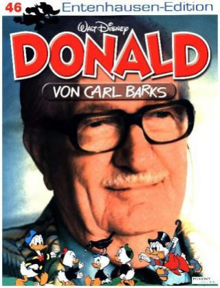 Carte Disney: Entenhausen-Edition-Donald, Band 46 Carl Barks