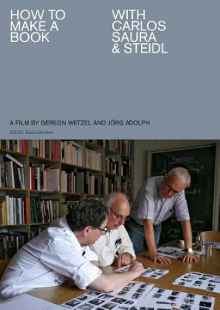 Video How to Make a Book with Carlos Saura & Steidl Jörg Adolph