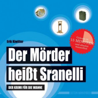 Kniha Der Mörder heißt Sranelli Erik Kiwitter