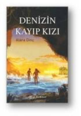 Buch Denizin Kayip Kizi Alara Dinc