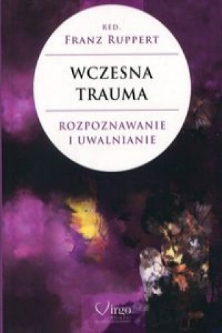 Kniha Wczesna trauma 