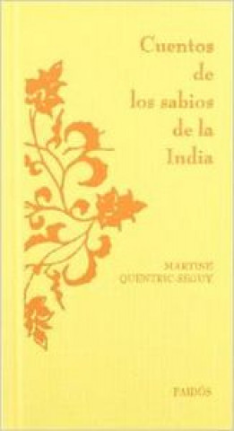 Buch Cuentos de los sabios de la India Martine Quentric-Séguy