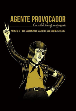 Libro Agente provocador (A wild thing magazine) 05 