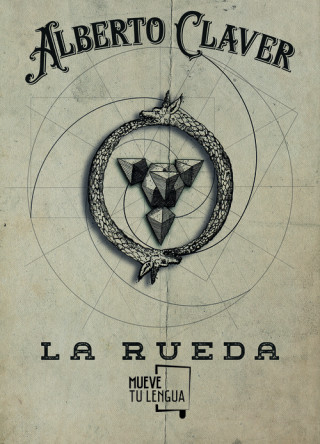 Könyv La rueda ALBERTO CLAVER