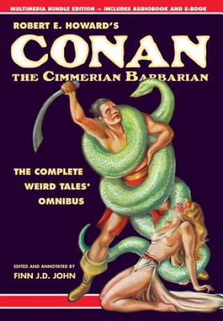 Book Robert E. Howard's Conan the Cimmerian Barbarian Robert E Howard