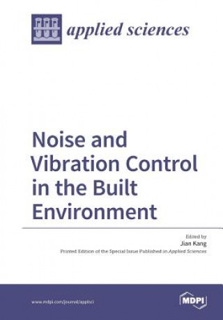 Carte Noise and Vibration Control in the Built Environment 