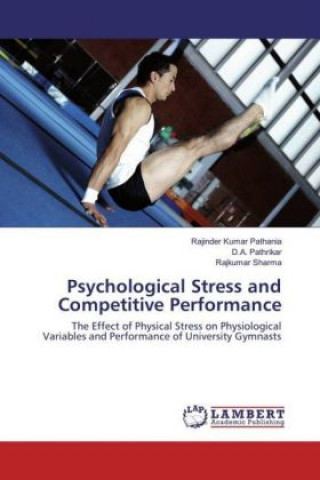 Buch Psychological Stress and Competitive Performance Rajinder Kumar Pathania