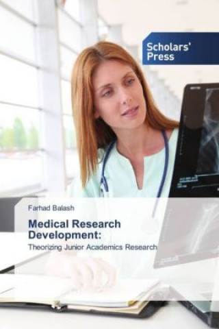 Knjiga Medical Research Development: Farhad Balash