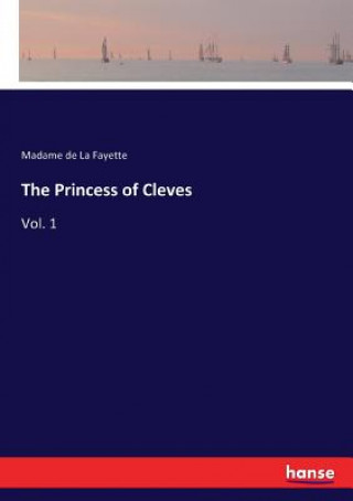 Könyv Princess of Cleves Madame de Lafayette