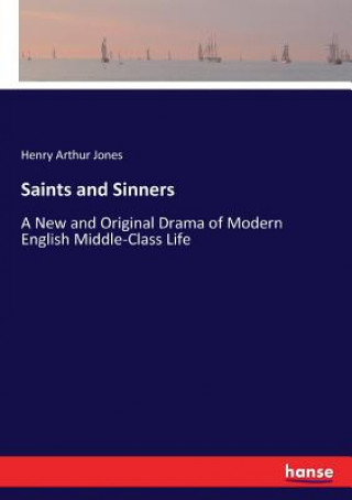 Βιβλίο Saints and Sinners Henry Arthur Jones