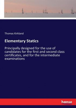 Knjiga Elementary Statics Kirkland Thomas Kirkland