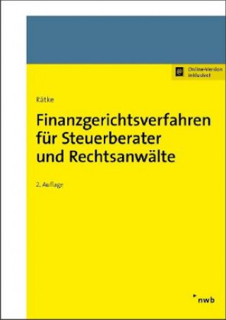 Βιβλίο Finanzgerichtsverfahren für Steuerberater und Rechtsanwälte Bernd Rätke