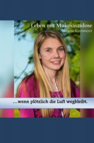 Книга ...wenn plötzlich die Luft wegbleibt. Stefanie Krenmayer