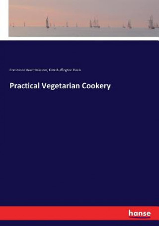 Libro Practical Vegetarian Cookery Constance Wachtmeister