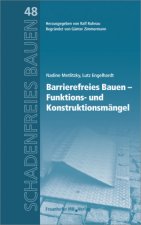 Könyv Barrierefreies Bauen - Funktions- und Konstruktionsmängel. Nadine Metlitzky