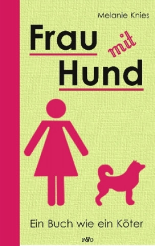 Книга Frau mit Hund Melanie Knies