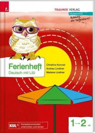 Knjiga Ferienheft, Deutsch mit Lilli 1 Christina Konrad