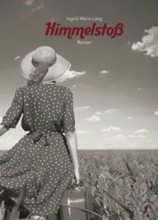 Knjiga Himmelstoß Ingrid Maria Lang