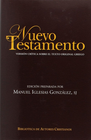 Book Nuevo Testamento : versión crítica sobre el texto original griego 