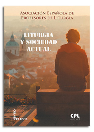 Книга Liturgia y sociedad actual 