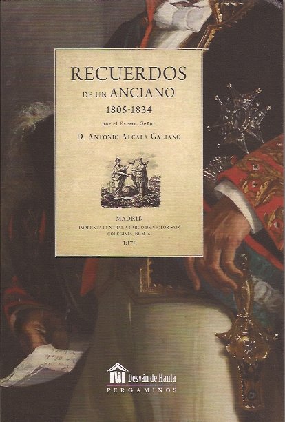 Könyv Recuerdos de un anciano Antonio Alcalá Galiano