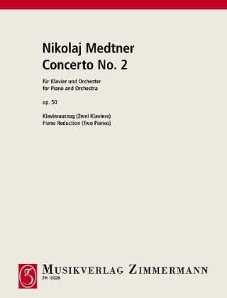 Nyomtatványok Zweites Klavierkonzert c-Moll Nikolaj Medtner