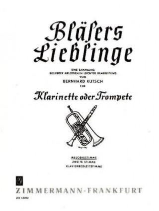 Tiskanica Bläsers Lieblinge, Klarinette (Trompete), Melodie-Ausgabe Bernhard Kutsch