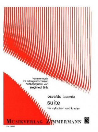 Drucksachen Suite, für Xylophon und Klavier Osvaldo Lacerda