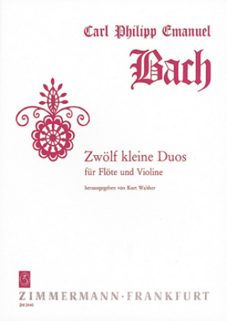 Materiale tipărite Zwölf kleine Duos Carl Philipp Emanuel Bach